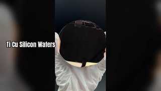 Ti Cu Silicon Wafers Enhanced Conductivity